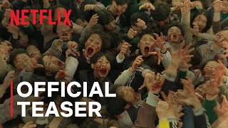 All of Us Are Dead  Official Teaser  Netflix [upl. by Leroi]