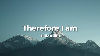 Billie Eilish  Therefore I am clean lyrics [upl. by Dnaltruoc155]