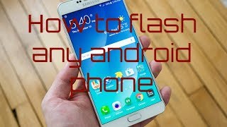 How to Flash any android phone100 WORKING [upl. by Marena]