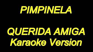 Pimpinela  Querida Amiga Karaoke Lyrics NUEVO [upl. by Amaty982]