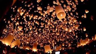 Floating Lanterns Festival  Yi Peng  Loy Krathong  Chiang Mai Thailand [upl. by Beale]