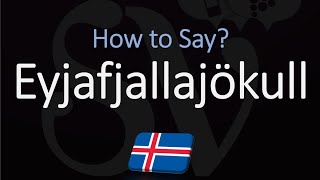 How to Pronounce Eyjafjallajökull EXPLAINED [upl. by Marienthal]