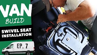 How to Install a van SWIVEL SEAT DIY Ford Transit Van Conversion  VAN BUILD SERIES 7 [upl. by Olegnad]