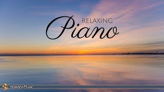 Relaxing Piano  Classical Piano Music for Relaxation [upl. by Kenney828]