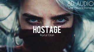 Billie Eilish  Hostage 8D AUDIO [upl. by Tnarb297]