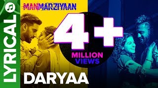 Daryaa  Lyrical Audio Song  Manmarziyaan  Amit Trivedi Shellee  Abhishek Taapsee Vicky [upl. by Marshal]