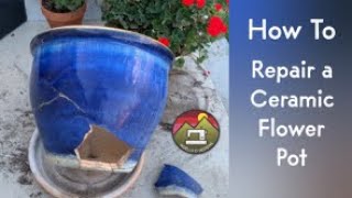 How To Repair a Ceramic Planter [upl. by Rosenquist]