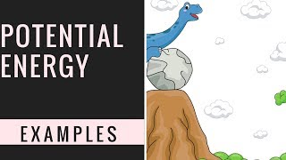 Examples of potential energy [upl. by Iseabal]