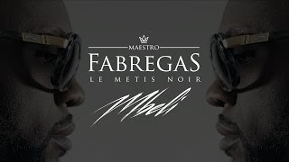 Fabregas Le Metis Noir  Mbeli [upl. by Monica324]