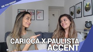 CARIOCA X PAULISTA ACCENT  Differences and examples  Did you know [upl. by Charla]