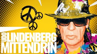 Udo Lindenberg  Mittendrin offizielles Lyric Video [upl. by Eirdua]