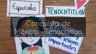 Conquista de México  Tenochtitlan [upl. by Alliuqaj]