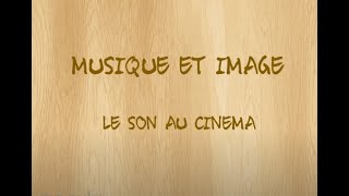 Musique et image au cinéma [upl. by Yelra]