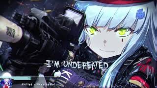 Nightcore  Undefeated Skillet  Lyrics [upl. by Randall]