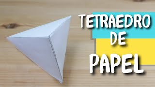 COMO HACER UN TETRAEDRO DE PAPEL [upl. by Alecram199]