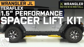 Jeep Wrangler JL 4 Door Teraflex 15 in Performance Spacer Lift Kit Review amp Install [upl. by Wojak]