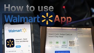 Walmart App Walmart Pay How to Use it [upl. by Atinel]