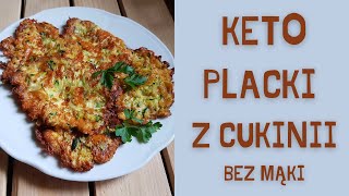 KETO PLACKI Z CUKINII tylko TRZY SKŁADNIKI [upl. by Aneeled]