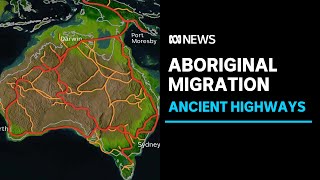 Researchers theory on ancient Aboriginal migration across Australia  ABC News [upl. by Nivac]