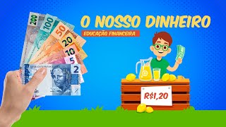 Educação financeira para crianças O dinheiro [upl. by Nyberg614]