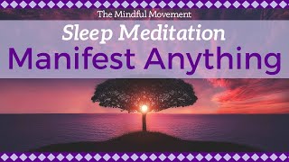 Daily Practice for Manifesting Your Deepest Desires  Sleep Meditation  Mindful Movement [upl. by Melisa]