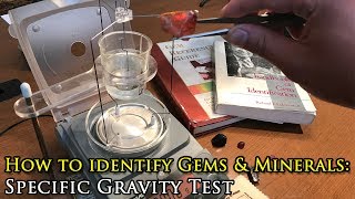 How to Identify Gemstones amp Minerals Specific Gravity [upl. by Eanod]