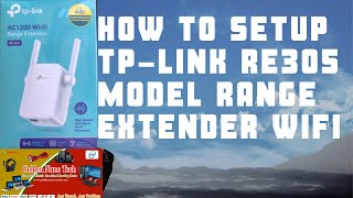 HOW TO SETUP TP LINK RE305 RANGE EXTENDER AC 1200 WIFI AT HOME BY APPS TETHER [upl. by Monia]