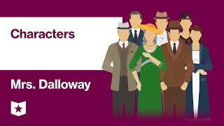 Mrs Dalloway by Virginia Woolf  Characters [upl. by Jorry489]