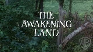 The Awakening Land TV Miniseries  Feature Clip [upl. by Viglione]