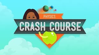 Crash Course Physics Preview [upl. by Wallraff]