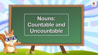 Nouns  Countable and Uncountable  English Grammar amp Composition Grade 4  Periwinkle [upl. by Fulbert350]