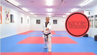 Taekwondo Basic Form 1  Full Tutorial [upl. by Aldridge]