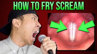 How to Fry Scream With anatomy explanation [upl. by Ynnad]