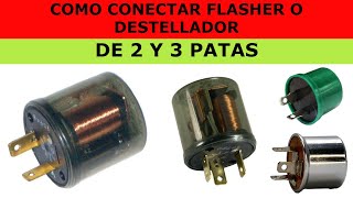 COMO CONECTAR FLASHER  DE 2 Y 3 PATAS [upl. by Jaylene]