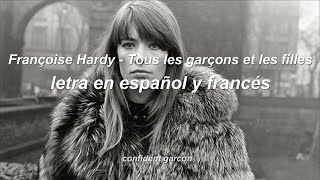 Françoise Hardy  Tous les garcons et les filles letra en español lyrics [upl. by Otti]