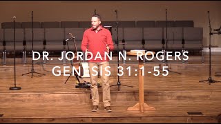 Trusting the Faithfulness of God  Genesis 31155 111319  Dr Jordan N Rogers [upl. by Arramas702]