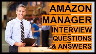 AMAZON MANAGER Interview Questions And Answers [upl. by Anwad]