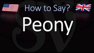 How to Pronounce Peony CORRECTLY [upl. by Eelirak377]