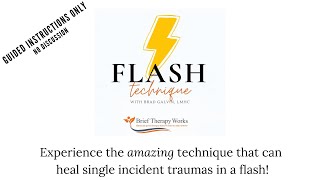 Flash Technique  Guided Instructions Only [upl. by Boigie521]