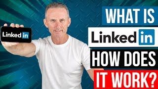 What Is LinkedIn amp How Does It Work [upl. by Becker]