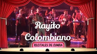 Rayito Colombiano  Grandes exitos │ VIVO HD [upl. by Cates610]