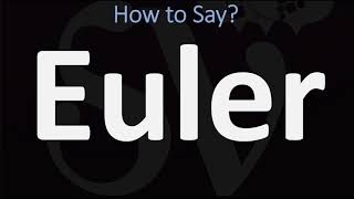 How to Pronounce Euler CORRECTLY [upl. by Bernhard494]