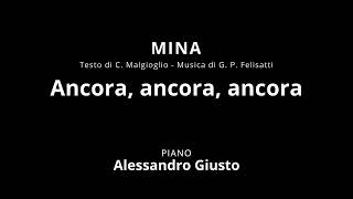 Mina ANCORA ANCORA ANCORA  Piano accompaniment Karaoke [upl. by Apilef]