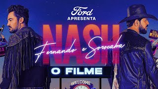 Fernando amp Sorocaba  NASH  O filme [upl. by Asemaj]