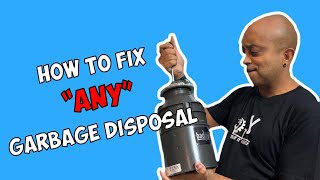 How to Fix ANY Garbage Disposal [upl. by Erihppas590]