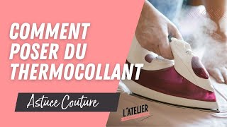 Comment poser du thermocollant [upl. by Enamrahc983]