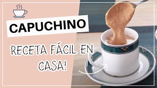 Cómo hacer CAPUCHINO casero fácil ☕ Erika zárate [upl. by Rankin594]