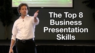 Business Presentation Tips  The Top 8 Business Presentation Skills [upl. by Lewendal]