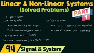 Linear and NonLinear Systems Solved Problems  Part 1 [upl. by Demott874]