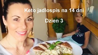 Dieta Ketogeniczna Posiłki  Jadłospis na 14 dni  dzień 3  Aneta Florczyk [upl. by Mighell]